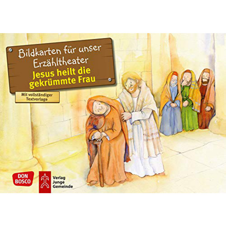 Jesus heilt die gekrümmte Frau (Bildkarten A3)