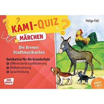 Kami-Quiz: Die Bremer Stadtmusikanten