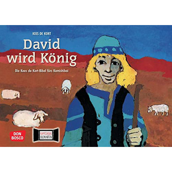 David wird König - Die Kees de Kort-Bibel für Kamishibai (Bildkarten A3)